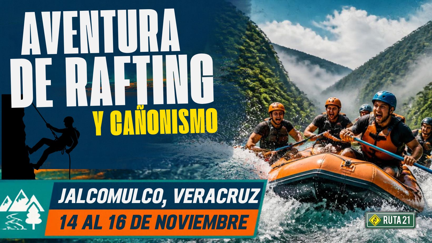 Aventura Rafting y cañonismo en Jalcomulco Veracruz 3 días del 14 al 16 nov